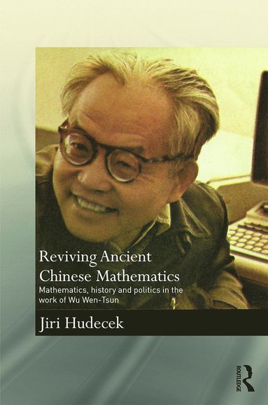 bokomslag Reviving Ancient Chinese Mathematics