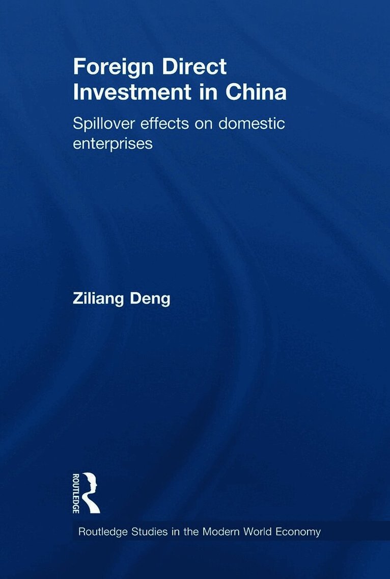 Ziliang Deng, China) Deng, Ziliang (Renmin University - Foreign Direct Investment in China, Häftad