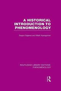 bokomslag A Historical Introduction to Phenomenology