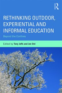 bokomslag Rethinking Outdoor, Experiential and Informal Education