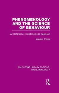 bokomslag Phenomenology and the Science of Behaviour