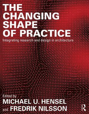 The Changing Shape of Practice 1