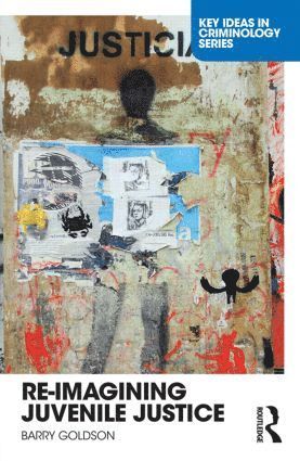 Re-Imagining Juvenile Justice