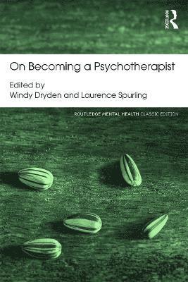 On Becoming a Psychotherapist 1