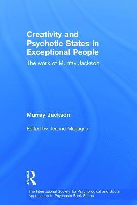 bokomslag Creativity and Psychotic States in Exceptional People