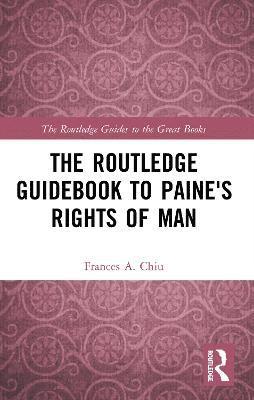The Routledge Guidebook to Paine's Rights of Man 1