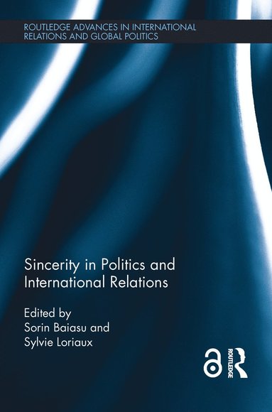 bokomslag Sincerity in Politics and International Relations