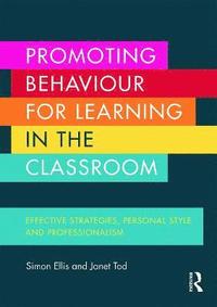 bokomslag Promoting Behaviour for Learning in the Classroom