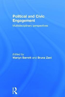 Martyn Barrett, Bruna Zani, UK) Barrett, Martyn (University of Surrey, Italy) Zani, Bruna (University of Bologna - Political and Civic Engagement, Inbunden