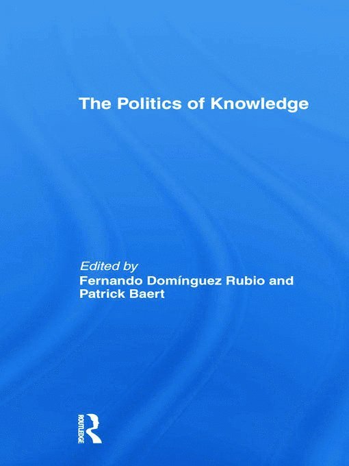 The Politics of Knowledge. 1