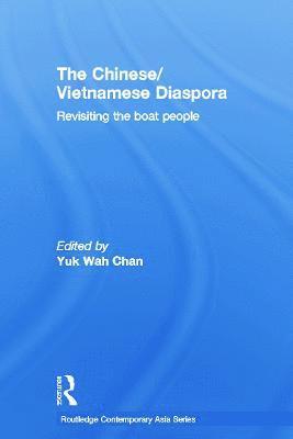 The Chinese/Vietnamese Diaspora 1