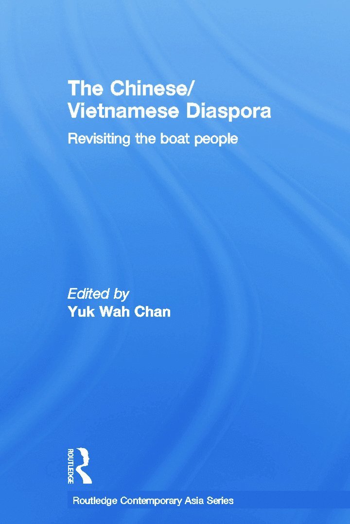 The Chinese/Vietnamese Diaspora 1