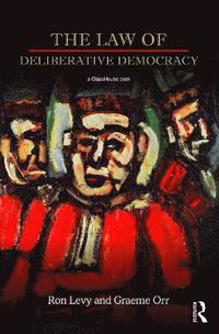 bokomslag The Law of Deliberative Democracy