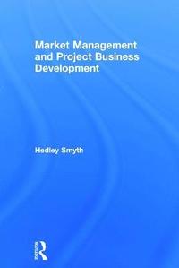 bokomslag Market Management and Project Business Development