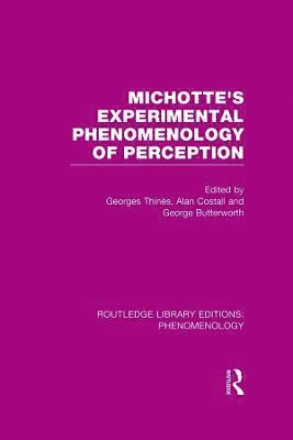 Michotte's Experimental Phenomenology of Perception 1