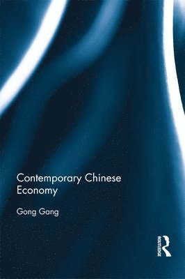 bokomslag Contemporary Chinese Economy