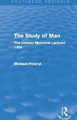 The Study of Man (Routledge Revivals) 1