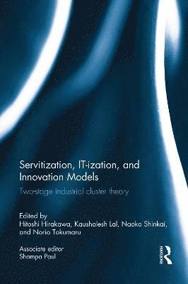 bokomslag Servitization, IT-ization and Innovation Models