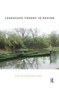 bokomslag Landscape Theory in Design
