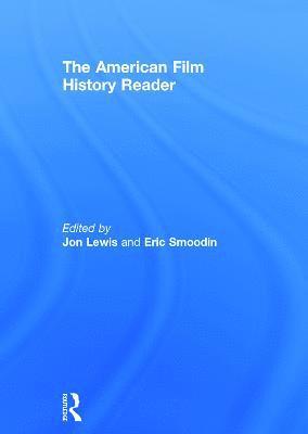 The American Film History Reader 1