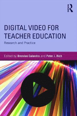 Digital Video for Teacher Education 1