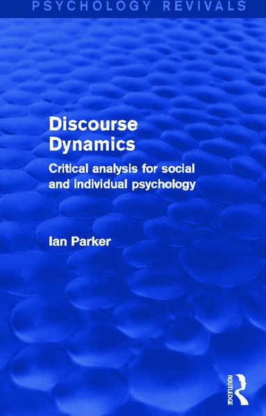 bokomslag Discourse Dynamics (Psychology Revivals)