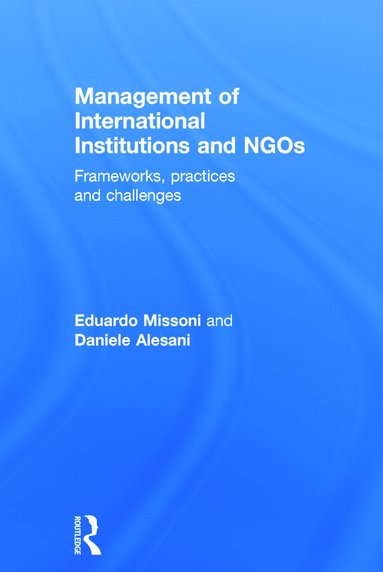 bokomslag Management of International Institutions and NGOs