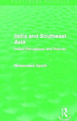 Mohammed Ayoob, USA) Ayoob, Mohammed (Michigan State University - India and Southeast Asia (Routledge Revivals), Häftad