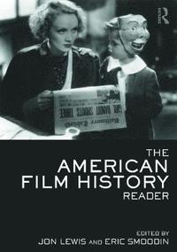 bokomslag The American Film History Reader