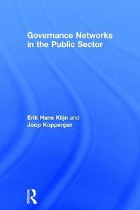 bokomslag Governance Networks in the Public Sector