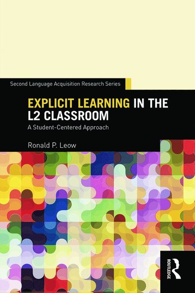 bokomslag Explicit Learning in the L2 Classroom