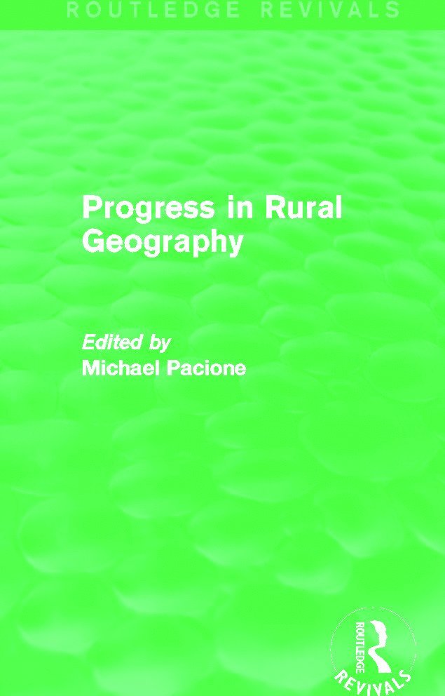 Progress in Rural Geography (Routledge Revivals) 1