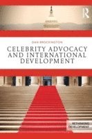 Celebrity Advocacy and International Development 1