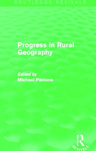 bokomslag Progress in Rural Geography (Routledge Revivals)