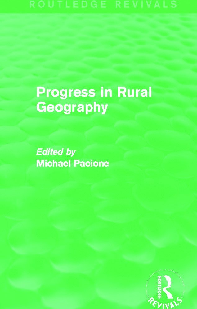 Michael Pacione - Progress in Rural Geography (Routledge Revivals), Häftad