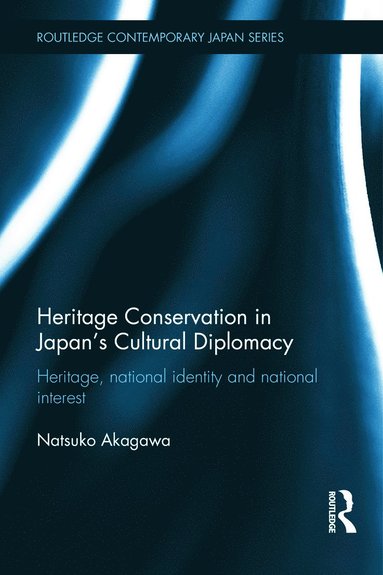 bokomslag Heritage Conservation and Japan's Cultural Diplomacy