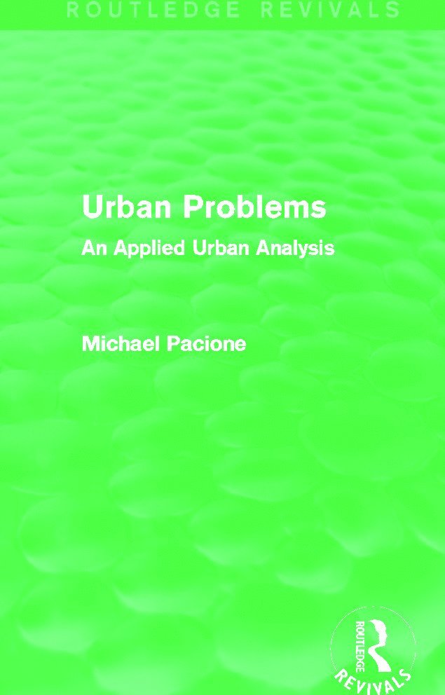 Urban Problems (Routledge Revivals)
