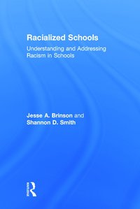 bokomslag Racialized Schools