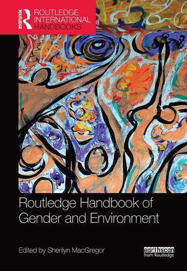 Sherilyn MacGregor - Routledge Handbook of Gender and Environment, Inbunden