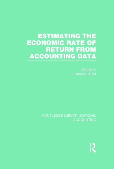 bokomslag Estimating the Economic Rate of Return From Accounting Data (RLE Accounting)