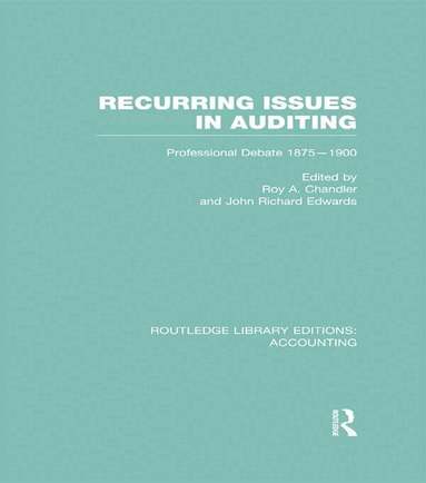 Roy A. Chandler, J. Edwards - Recurring Issues in Auditing (RLE Accounting), Inbunden