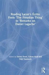 bokomslag Reading Lacan's crits: From The Freudian Thing to 'Remarks on Daniel Lagache'