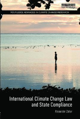 bokomslag International Climate Change Law and State Compliance