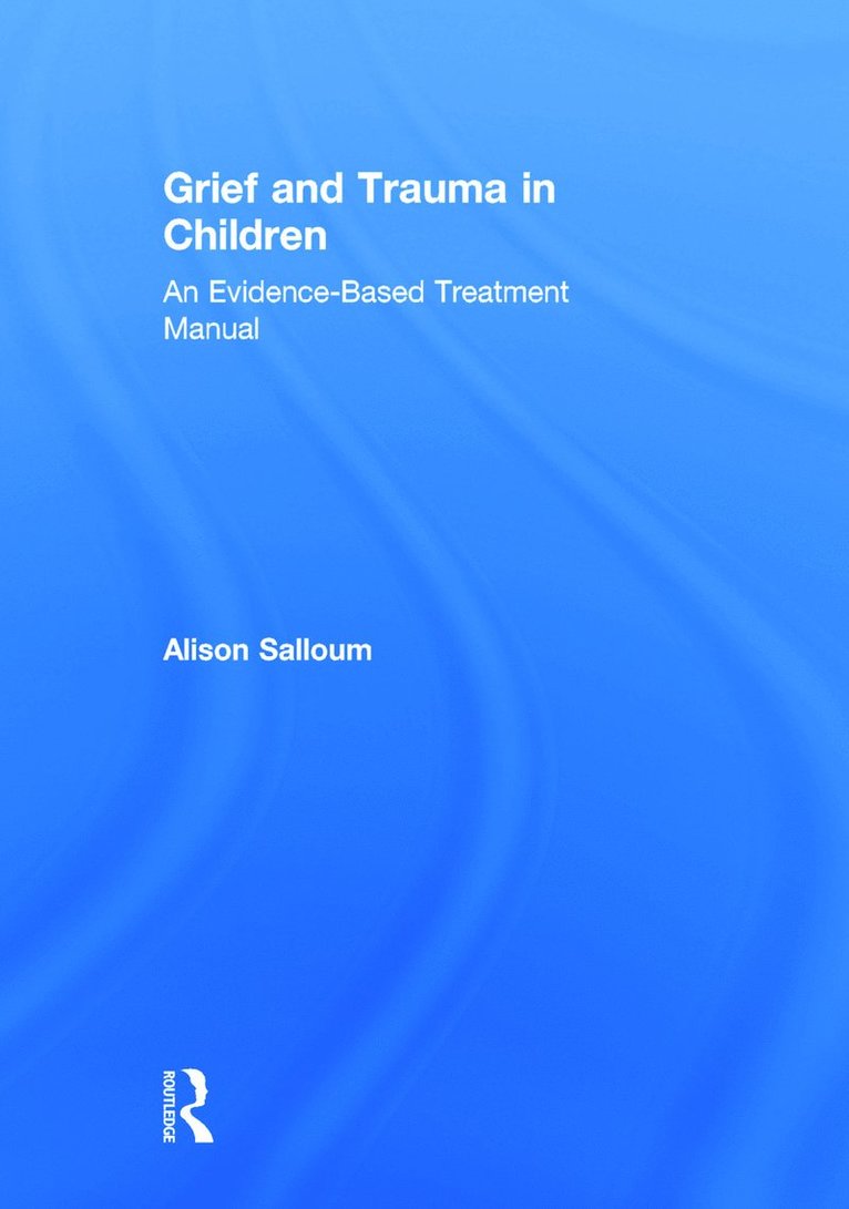 Grief and Trauma in Children
