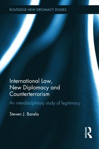 bokomslag International Law, New Diplomacy and Counterterrorism