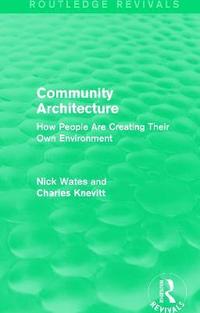 bokomslag Community Architecture (Routledge Revivals)