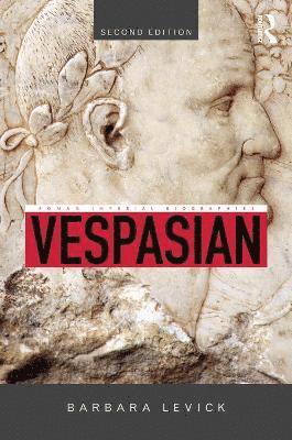 Barbara Levick - Vespasian, Inbunden