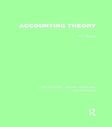 William Baxter - Accounting Theory, Inbunden