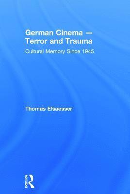 German Cinema - Terror and Trauma 1
