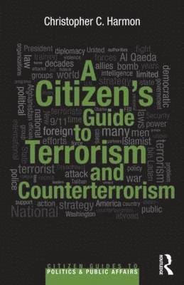 bokomslag A Citizen's Guide to Terrorism and Counterterrorism